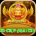 world cup match Super - Casino & Slots